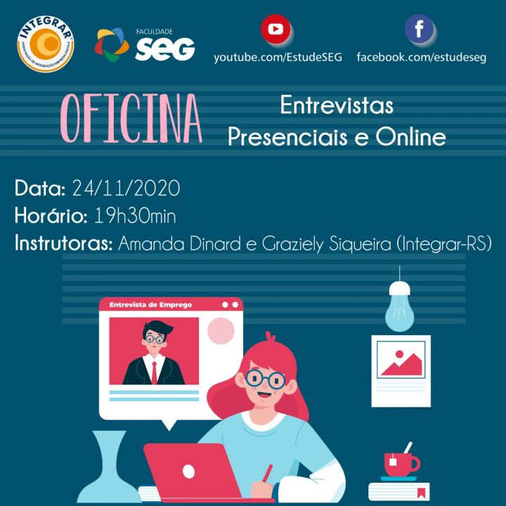 Oficina De Entrevistas Presenciais E Online Seg Cursos Técnicos Venha Para A Maior Rede De 9847