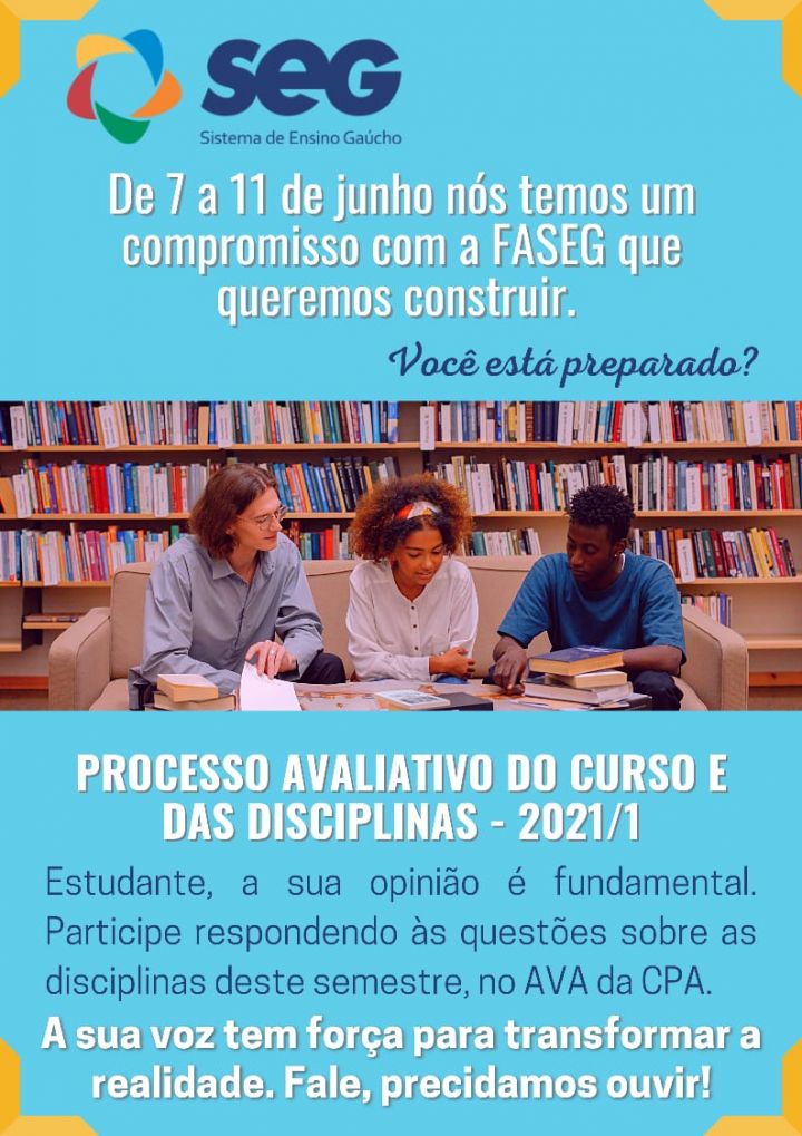 Processo Avaliativo do Curso e das Disciplinas 2021/1 - Faculdade SEG